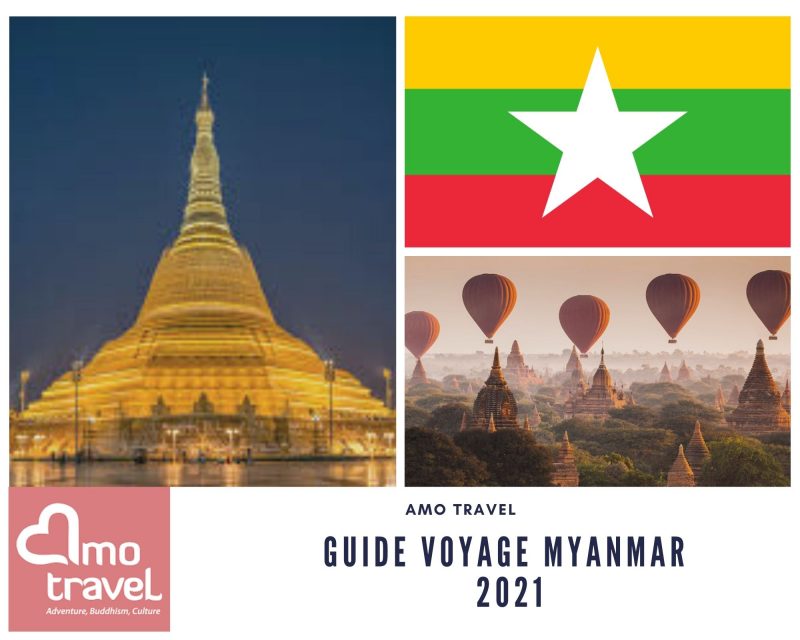 Votre Guide de Voyage pour le Myanmar ( Birmanie )